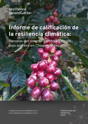 Informe de calificación de la resiliencia climática: Parcelas de café en Chiapas, México